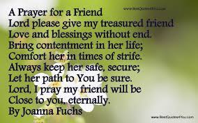 Praying For My Friend Quotes Quotesgram