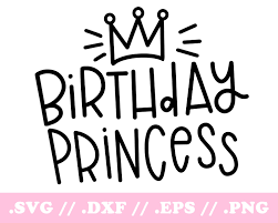 Download Birthday Princess Svg Disney Svg Dxf File Birthday Shirt Etsy Silhouette Design Studio Svg Silhouette Design