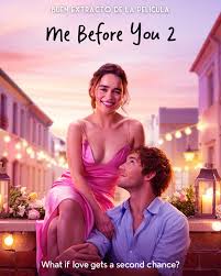 🎬💫 Yo Antes de Ti 2: Un Nuevo Capítulo (2025) Emilia Clarke regresa como Louisa Clark en una secuela profundamente conmovedora que continúa su viaje más allá de las lágrimas y las