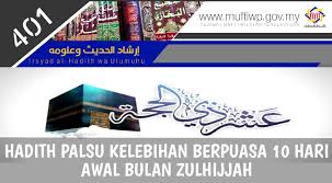 Akhir 1441 h (puasa ayyamul bidh) 7. Dr Zulkifli Mohamad Al Bakri On Twitter Irsyad Al Hadith Siri Ke 401 Hadith Palsu Kelebihan Berpuasa 10 Hari Awal Bulan Zulhijjah Https T Co Jtjkxutiz2
