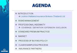 Lockton posted a record revenue of. Agenda Introduction Lockton Wattana Insurance Brokers Thailand Ltd Risks Management Professional Indemnity Coverage Definition Extension Ppt Video Online Download
