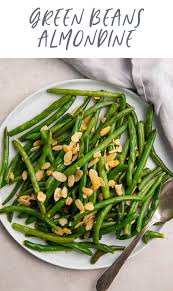 Green Beans Almondine Recipe Green Beans Almondine Green Beans Clean Eating Side Dish Recipes