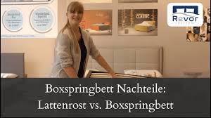 Revor bedding ist ein belgischer hersteller von boxspringbetten. Boxspringbett Nachteile Boxspringbett Vs Normales Bett Lattenrost Youtube