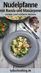 Italienische Nudeln Orecchiette Mit Macarpone Lydiasfoodblog Rezept In 2020 Rucola Nudeln Mit Rucola Nudeln