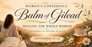 Balm of Gilead: Healing the Whole Woman