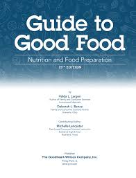 The body's chief source of energy. Guide To Good Food Nutrition And Food Preparation 15e Textbook Page I 1 Of 784