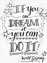 Walt Disney Quotes If You Can Dream It You Can Do It Trademark Fine Art Dream It Do It Canvas Art By Elizabeth Caldwell Walmart Com Hand Lettering Quotes Doodle Quotes Lettering Quotes