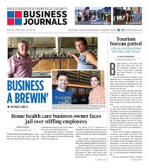 Westchester and Fairfield County Business Journals 072516 by Westfair  Business Journal