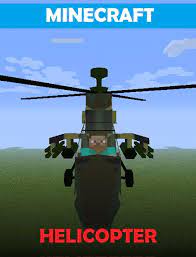 If not, then the new addon is what you need. Helicopter Mods Minecraft Pe For Android Apk Download