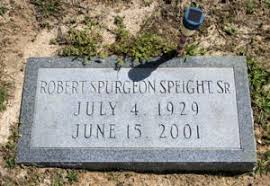 Robert Spurgeon Speight Sr (1929-2001)