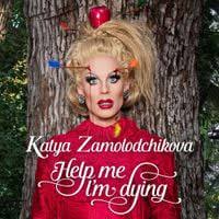 KATYA Help Me I'm Dying cover artwork