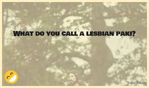 Jokes and our funny knock knock jokes. 39 Paki Jokes That Will Make You Laugh Out Loud