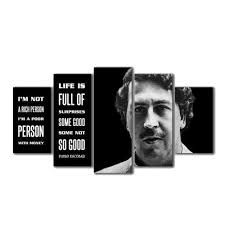11 famous quotes by pablo escobar, the undisputed king of crime. Canvas Painting Hd Printed Home Decoration 5 Piece Pablo Escobar Quote Pictures Vintage Poster Wall Art For Living Room Artwork Frame Buy Online In India At Desertcart In Productid 196568295