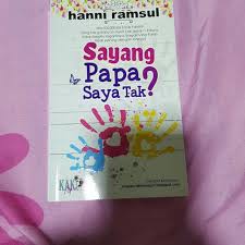 Telemovie storyline kesinambungan kisah raisya dan farish menghadapi kesusahan untuk beraya apabila satu rahsia terbongkar. Malay Novel Sayang Papa Saya Tak Books Stationery Fiction On Carousell