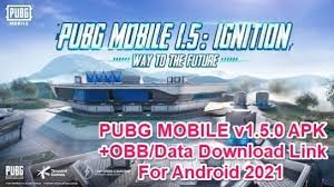 Pubg Mobile 1 5 Ignition Apk Obb Data For Android 2021