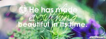 Image result for images Everything Beautiful in His Time