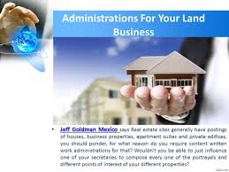 Jeffrey Richard Goldman Says Some Real Estate Organizations Have A Huge Number Of Postings So They C Business Powerpoint Presentation Administration Business