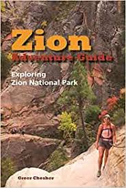 Steel dragons osrs slayer guide. Zion Adventure Guide Exploring Zion National Park Chesher Greer 9780915630509 Amazon Com Books