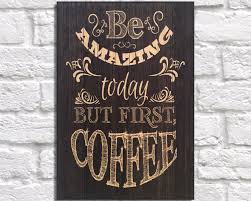 Coffee Gift Coffee Signs For Kitchen Wall Art Rustic Wood Decor Coffee Bar Sign Kitchen Signs Coffee Art Print Panel Effect Coffee Print Coffee Art Print Rustic Wood Decor Coffee Signs