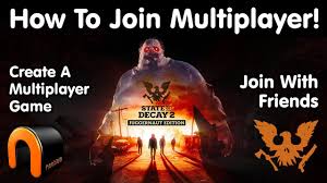 Delivered in beautifully remastered 1080p, along with improved lighting, textures, animations, and. State Of Decay 2 Juggernaut Edition How To Join Multiplayer Youtube