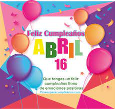O último opala fabricado, um modelo diplomata cor azul millos, foi cedido pela chevrolet para o acervo de exposição do museu da tecnologia da ulbra em. Frases Para Cumpleanos Felicitaciones Dia Abril 16 Happy Birthday Quotes Birthday Quotes Happy Birthday
