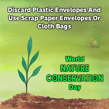 This year's observance of world environment day will be on the theme of 'ecosystem restoration' and focus on resetting our relation with nature. World Nature Conservation Day Quotes Slogan On Nature Conservation Day