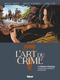 L'équipe du wiki l'art du crime accueille tous les nouveaux contributeurs fans de la série ! L Art Du Crime Tome 07 La Melodie D Ostelinda Amazon De Bourgne Marc Pradelle Bruno Omeyer Marc Berlion Olivier Fremdsprachige Bucher