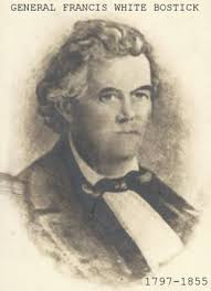 Gen Francis White Bostick (1797-1855)