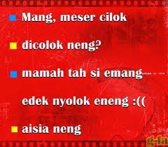 Gambar Kata Kata Lucu Gokil Bahasa Sunda Lucu Ungkapan Lucu Gambar