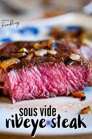 Sous vide prime rib eye steak. Sous Vide Ribeye Steak Recipe Upstate Ramblings