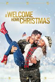 A Welcome Home Christmas My Favorite So Far For 2020 Christmas In 2020 Family Christmas Movies Hallmark Christmas Movies Best Christmas Movies