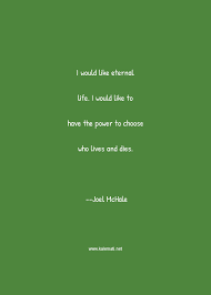 So rather than spending my golden years searching for the meaning of my life, i rather believe i'll just keep on trying to make some meaning out of my life right up until i pitch over. Eternal Life Quotes Thoughts And Sayings Eternal Life Quote Pictures