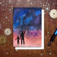 Drawing Easy Easy Birthday Card For Father From Daughter Father Daughter Stargazers Card Inspirational Father S Etsy In 2020 Dad Art Galaxy Painting Dad Drawing