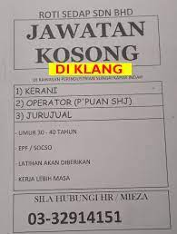 111 lorong emas dua, klang, 41100, malaysia. Roti Sedap Jawatan Kosong Di Klang Sungai Kapar Indah Facebook