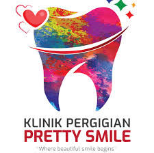 Klinik Pergigian Pretty Smile