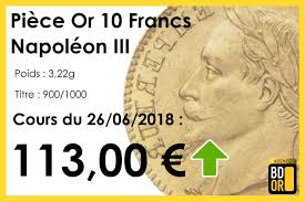 Vous en avez un à vendre ? Decouvrez Le Cours De La Piece En Or De 10 Francs Napoleon Iii Tete Lauree Si Vous Souhaitez Voir Tous Les Cours De L Or Rendez Vou L Or Or Piece 10 Francs
