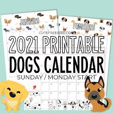 Free cute printable calendar 2021 template. 2021 Free Printable Calendar With Dogs For A Happy Year Cute Freebies For You
