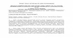 Contoh teks ucapan perasmian majlis. Draf Teks Ucapan Aluan Perasmian Majlis Draf Teks Ucapan Aluan Perasmian Guru Guru Koperasi