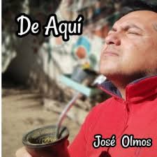 Download José Olmos album songs: De Aquí