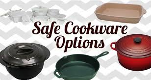 What Is The Safest Cookware Bakeware A Review Wellness Mama Healthy Cookware Safest Cookware Cookware And Bakeware