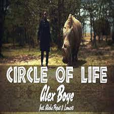 Circle of Life (Feat. Alisha Popat & Lemarti) | Alex Boye
