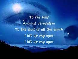 I will lift up my eyes to the hills lyrics. I Lift Up My Eyes Paul Wilbur Messianic Lyrics Flv Youtube