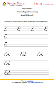 Menulis huruf tegak bersambung a. Worksheet Menulis Huruf Tegak Bersambung E Rumah Bunda