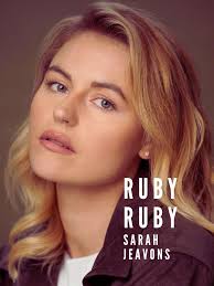 Sarah Jeavons: Actress in Horror Film 'Ruby, Ruby'