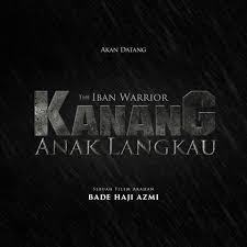Anda bisa langsung membaca sinopsis: Kanang Anak Langkau The Iban Warrior 2017 Imdb