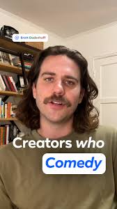 “My best videos are the ones that take a big swing." — Brett Dodenhoff,  comedian and skit extraordinaire