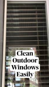 clean outdoor windows easily an immersive guide by start with the bed