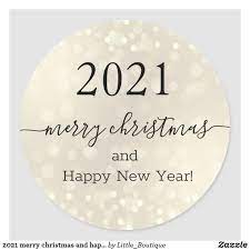 2021 Merry Christmas And Happy New Year Classic Round Sticker Zazzle Com Merry Christmas And Happy New Year Happy New Year Pictures Merry Christmas