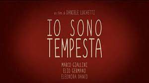 Io sono tempesta (film, 2018). Io Sono Tempesta Trama Cast E Anticipazioni Del Film Stasera In Tv