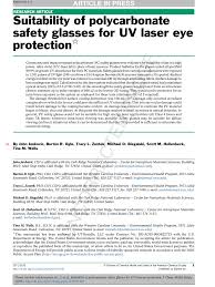 Overexposure to uv rays has been associated with cataracts and other eye problems. Pdf Suitability Of Polycarbonate Safety Glasses For Uv Laser Eye Protection